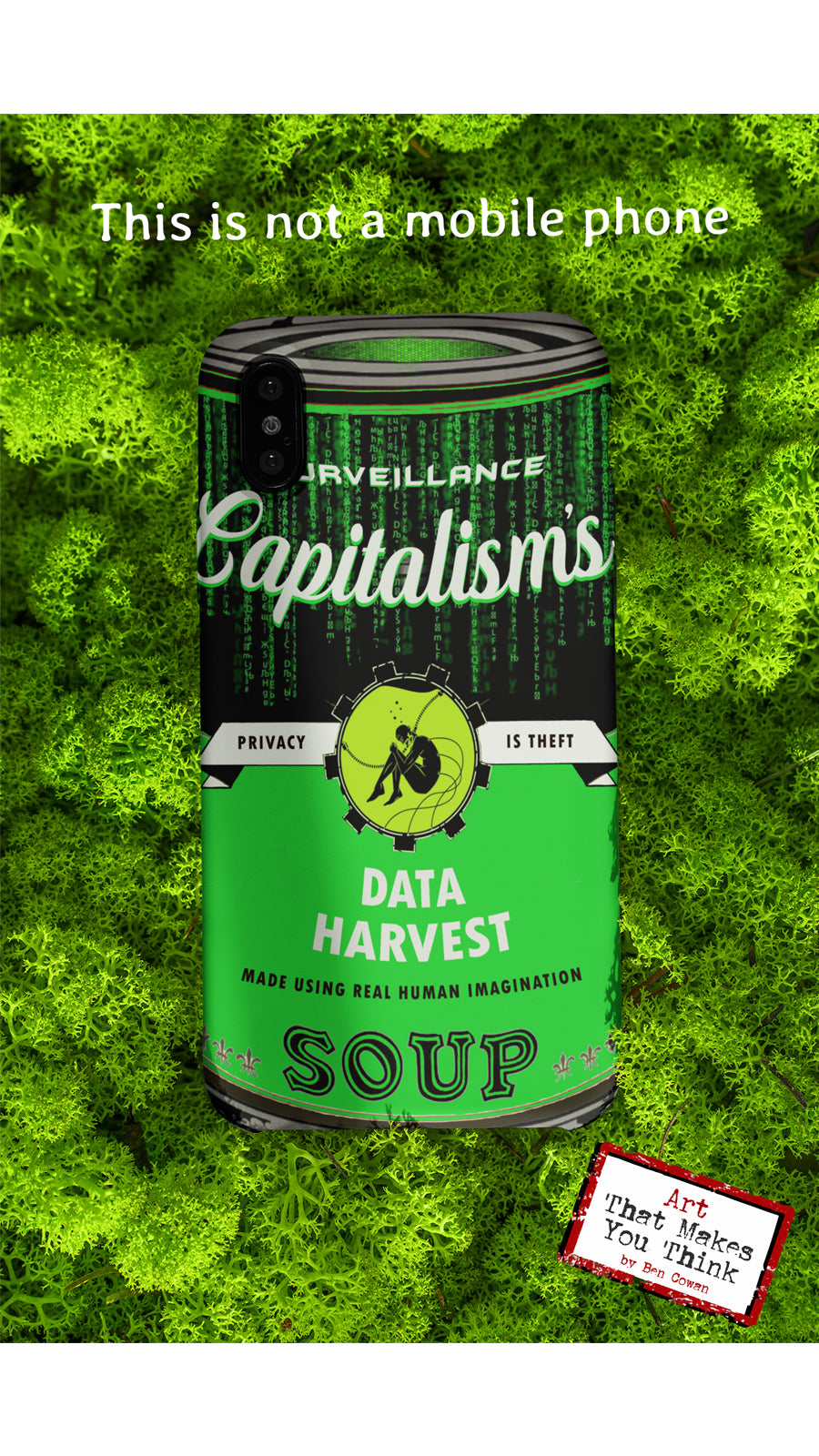 'We Are The Soup': Surveillance Capitalism Soup Cans