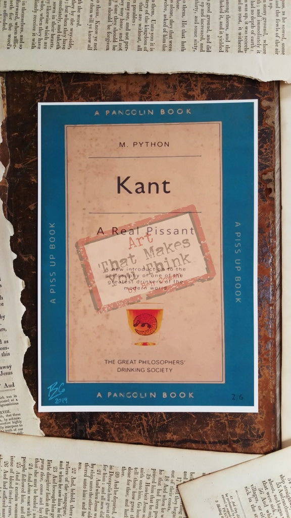 Kant: A Real Pissant (The Great Philosophers Drinking Society) Posters Prints & Visual Artwork
