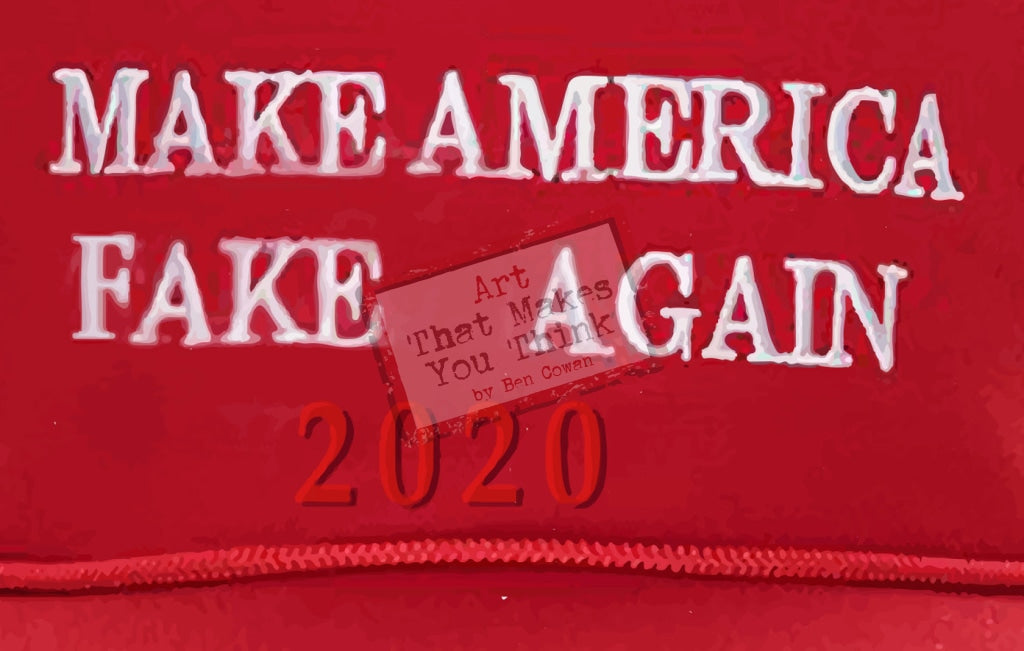 Make America Fake Again: Youre Fired! Posters Prints & Visual Artwork