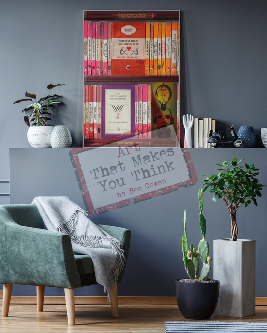 My Shakespearean Miseducation A2 Posters Prints & Visual Artwork