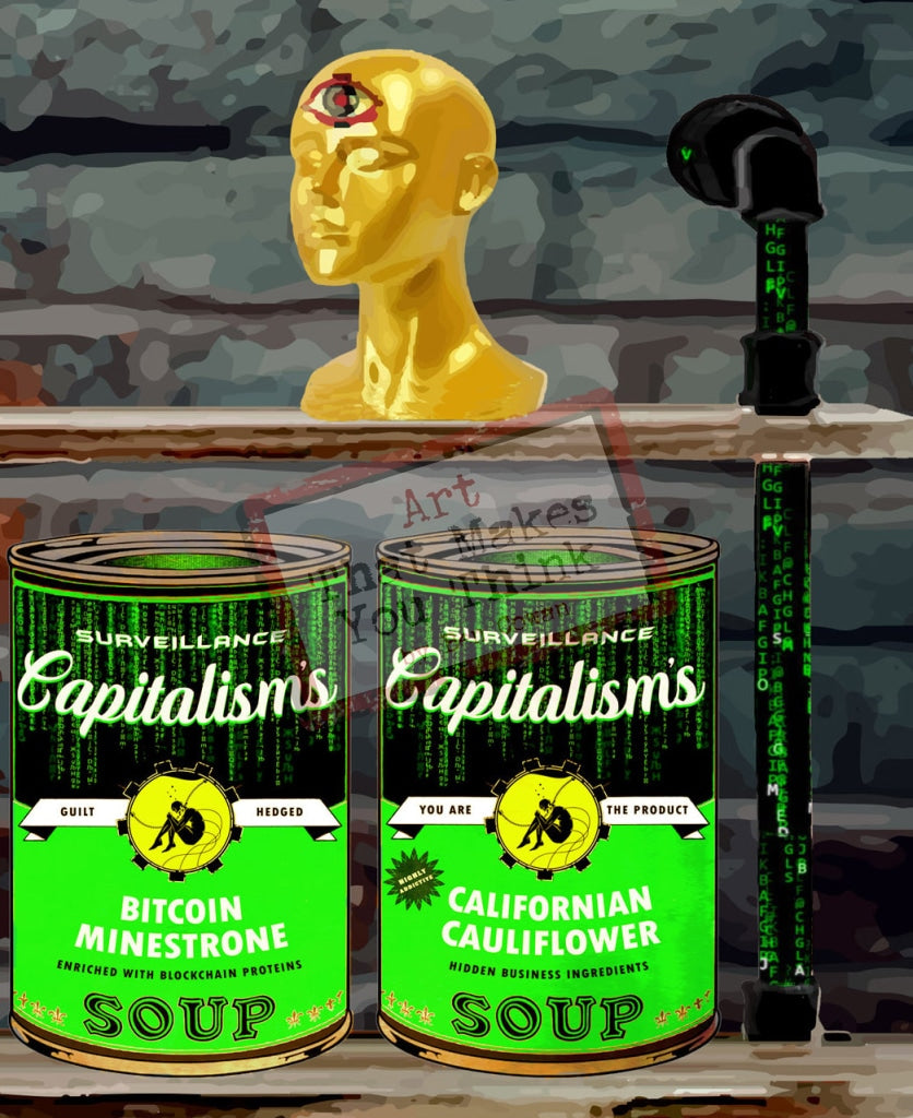 Surveillance Capitalism #1: Storing Up All Cans Of Problems Posters Prints & Visual Artwork