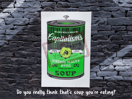 Virtual Reality Bytes (Surveillance Soup Cans) Posters Prints & Visual Artwork